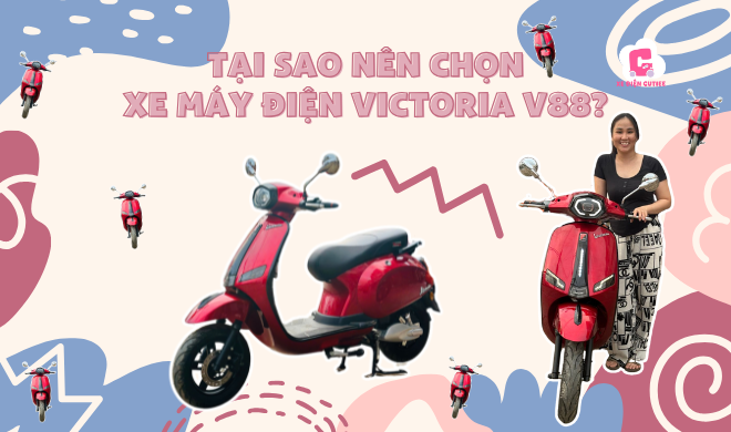 Tại sao nên chọn xe máy điện Victoria V88?