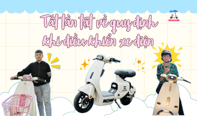 Tất tần tật về quy định khi điều khiển xe điện