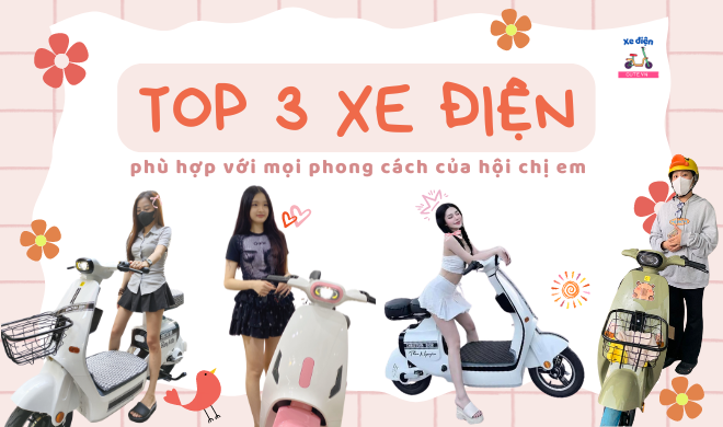 Top 3 xe điện phù hợp với mọi phong cách của hội chị em