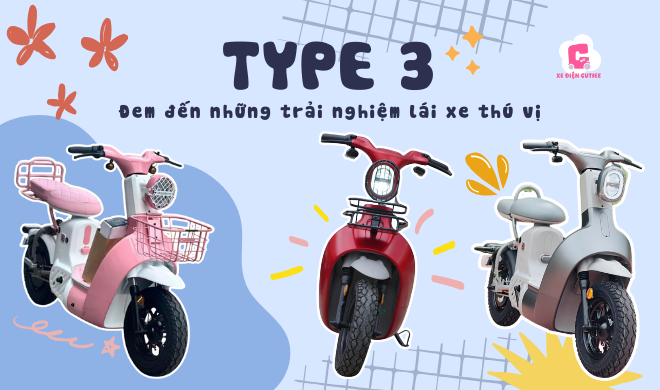 Type 3 - Đem đến những trải nghiệm lái xe thú vị
