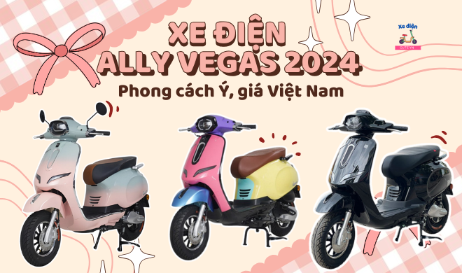 Xe điện Ally Vegas 2024 - Phong cách Ý, giá Việt Nam