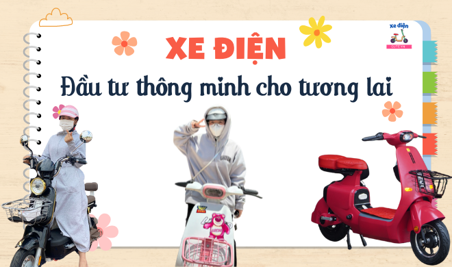 Xe điện - Đầu tư thông minh cho tương lai