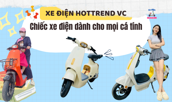 Xe điện Hottrend VC - Chiếc xe điện dành cho mọi cá tính