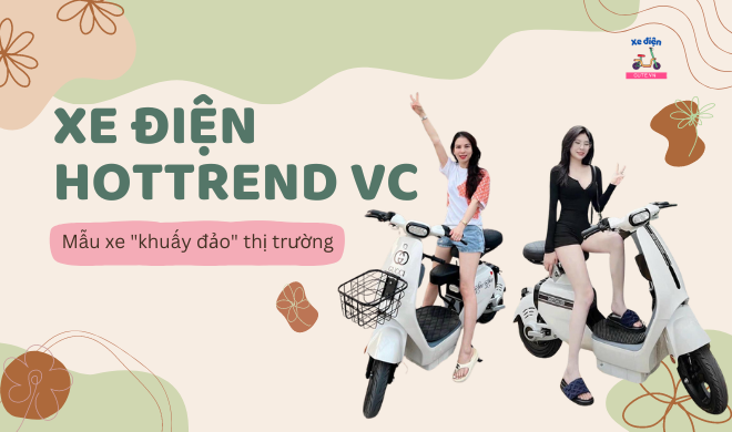 Xe điện Hottrend VC - Mẫu xe 