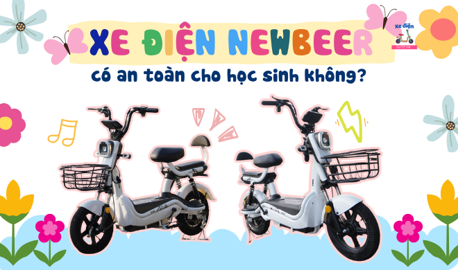 Xe điện Newbeer có an toàn cho học sinh không?