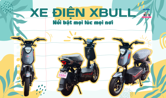 Xe điện XBull - Nổi bật mọi lúc mọi nơi