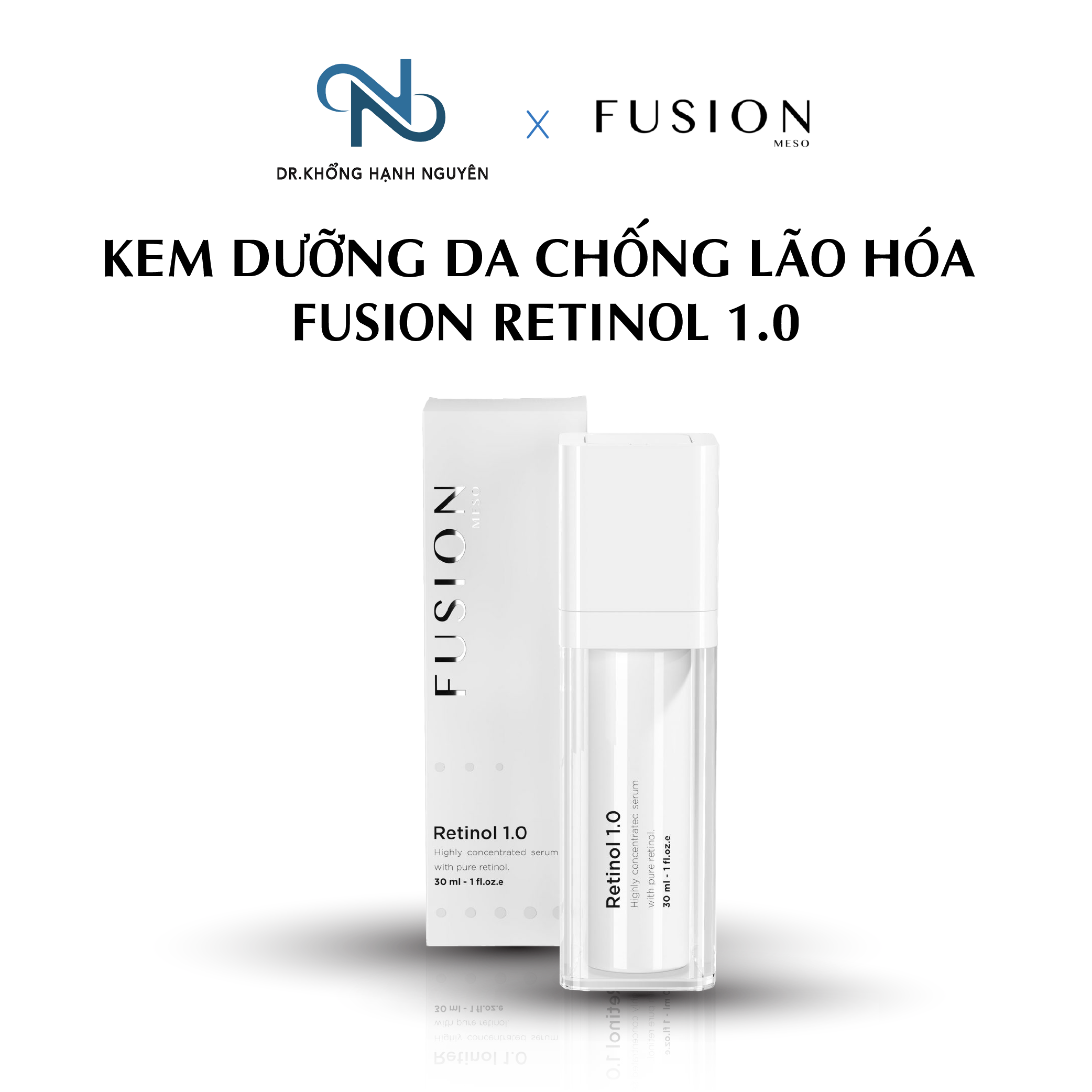 [HÀNG NHẬP KHẨU] Kem Dưỡng Da Chống Lão Hóa Fusion Retinol 1.0