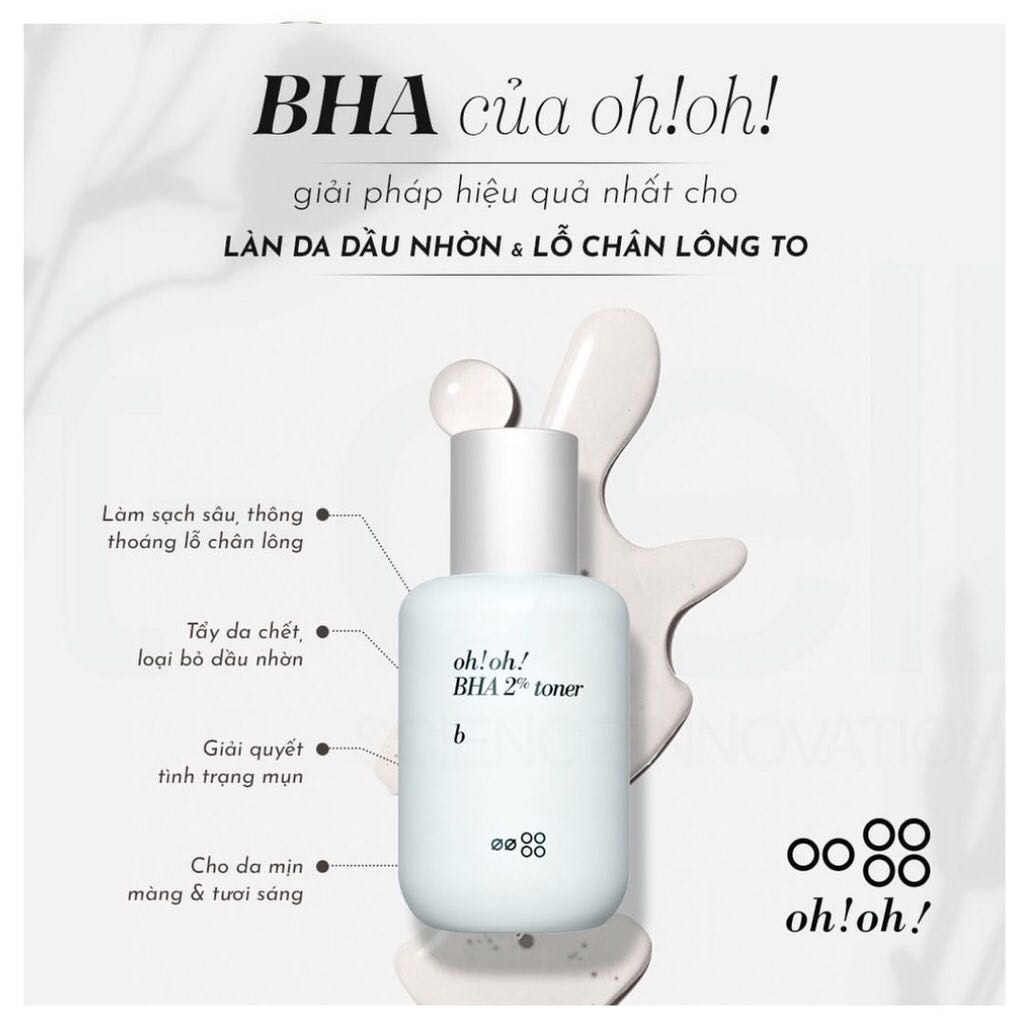 [HÀNG CÔNG TY] Nước Cân Bằng 2% BHA Tẩy Tế Bào Chết, Làm Sạch Sâu Da oh!oh! BHA 2% (75ml)