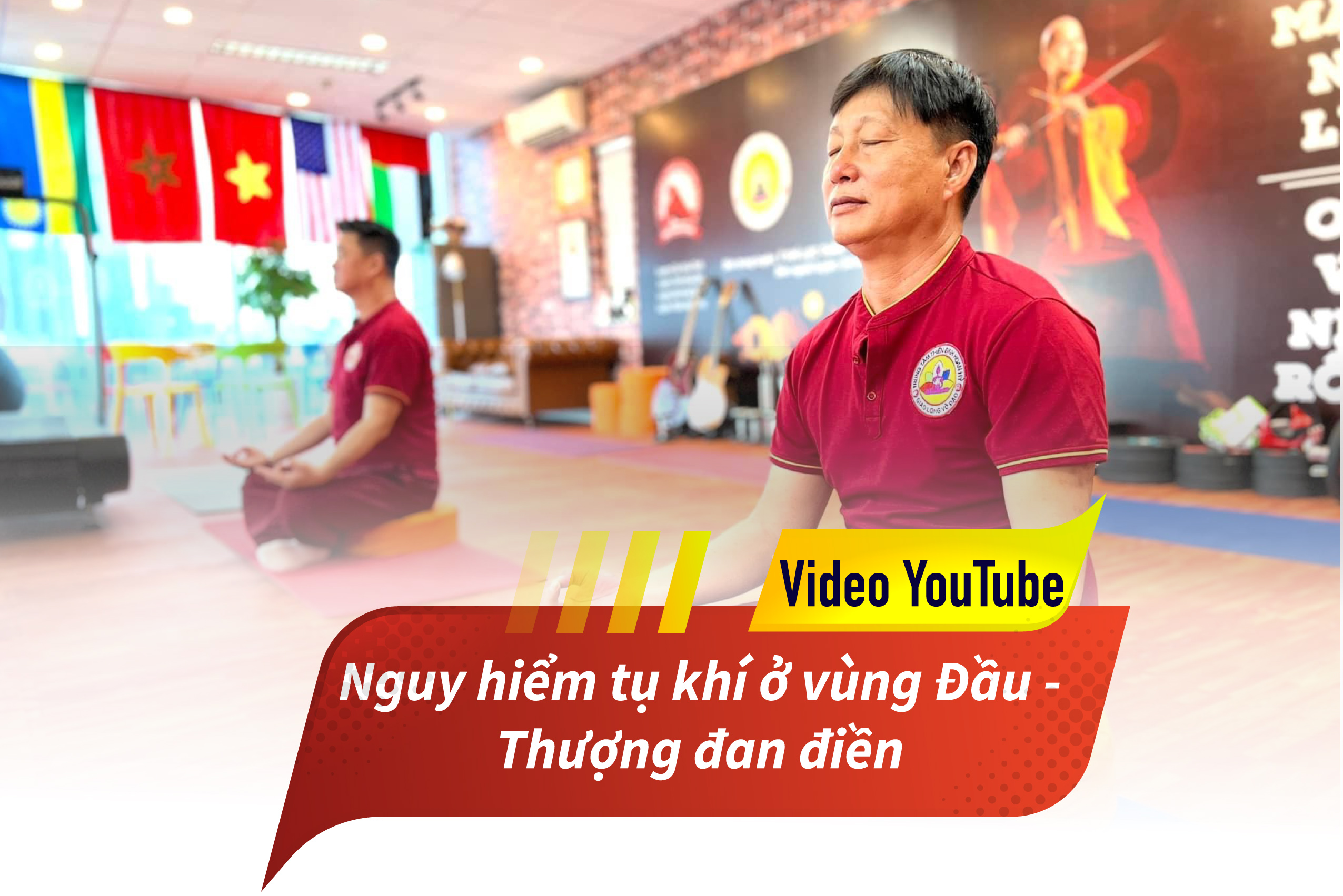 Nguy hiểm khi tụ khi vùng thượng đan điền - Youtube Thầy Huỳnh Anh Hải