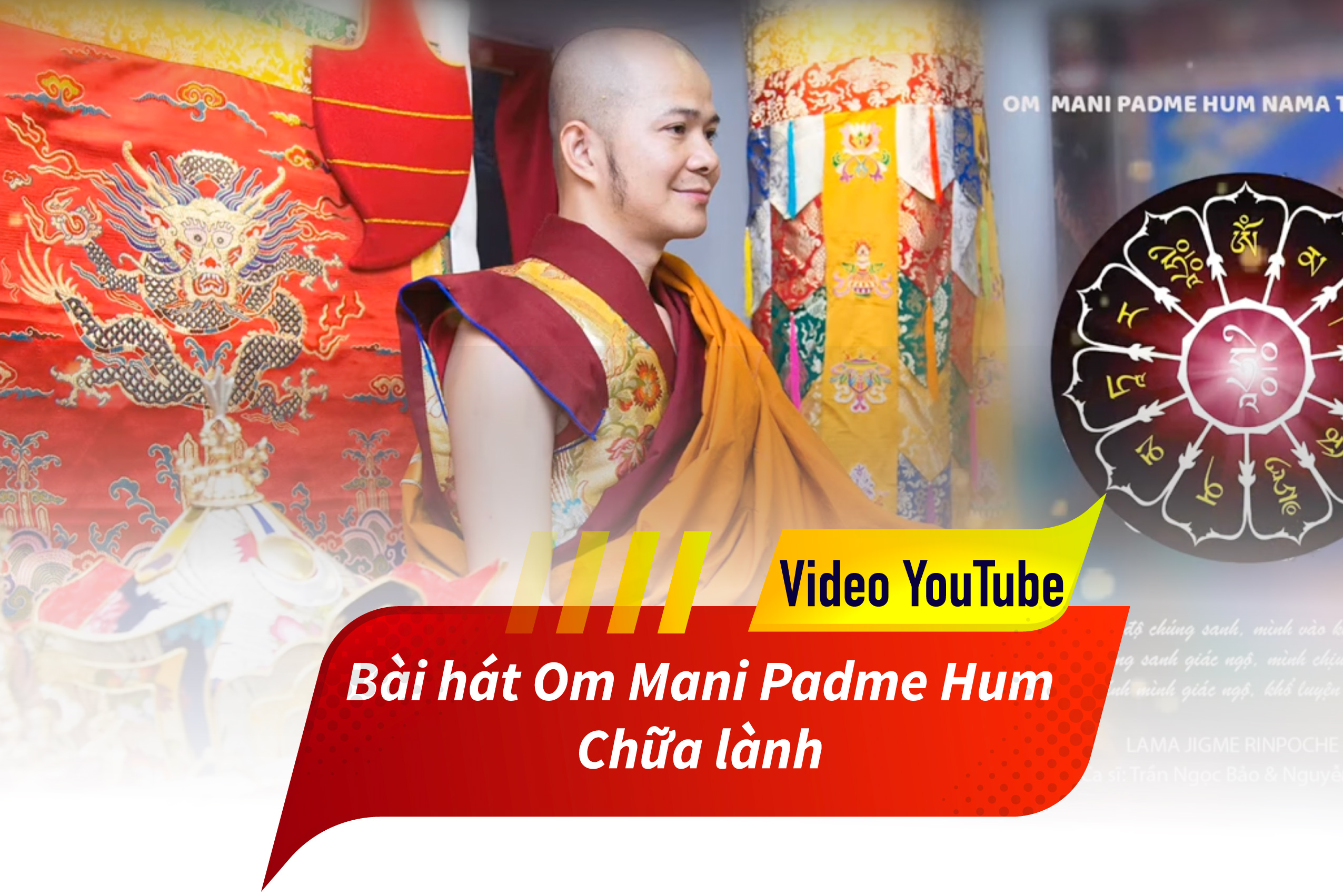 Bài hát Om Mani Padme Hum Chữa lành - 30 Phút Năng lượng Chánh giác - Khí Công Trị liệu Giao Long
