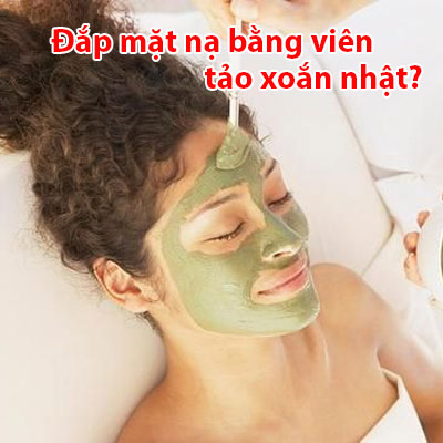 8 Cách Đắp Mặt Nạ Bằng Viên Tảo Xoắn Spirulina Nhật Bản