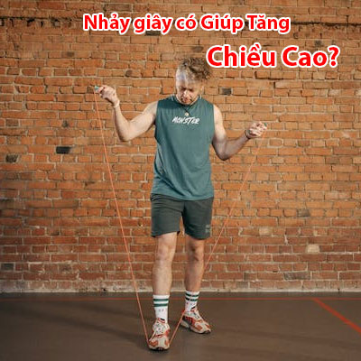 Nhảy Dây Có Tăng Chiều Cao Không? 4 Cách Nhảy Dây Tăng Chiều Cao