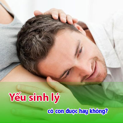 Yếu Sinh Lý Có Con Được Không? Có Dễ Mang Thai Không?