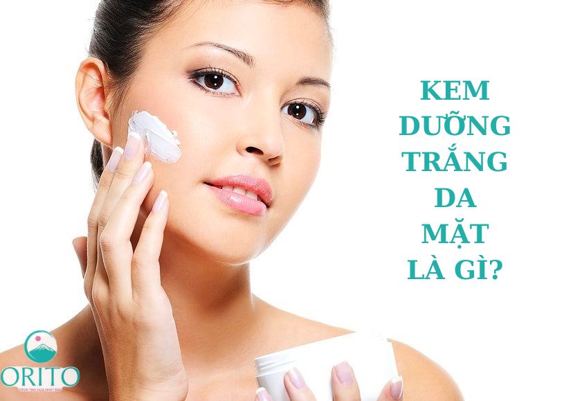 Kem dưỡng trắng da mặt là gì?