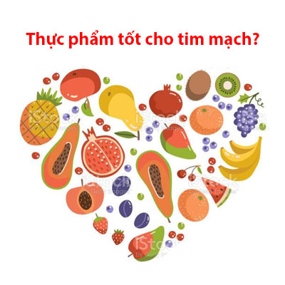 Top 10 những thực phẩm tốt cho tim mạch gần gũi ngay chúng ta