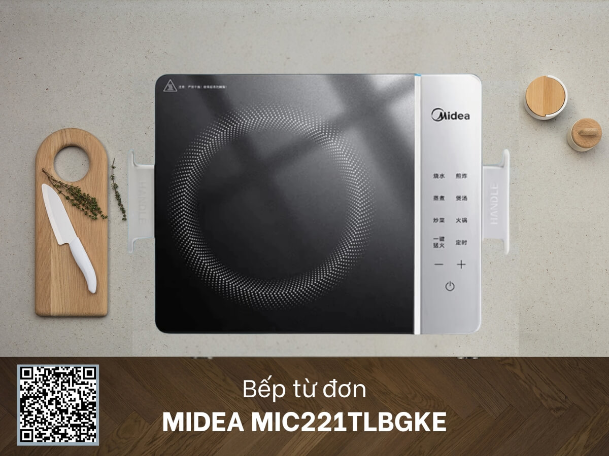 Bếp từ cảm ứng Midea MIC221TLBG KE- Hàng Chính hãng