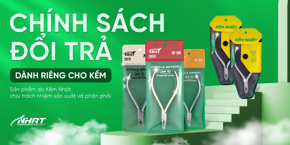CHÍNH SÁCH ĐỔI TRẢ DÀNH RIÊNG CHO DÒNG SẢN PHẨM KỀM NHẬT