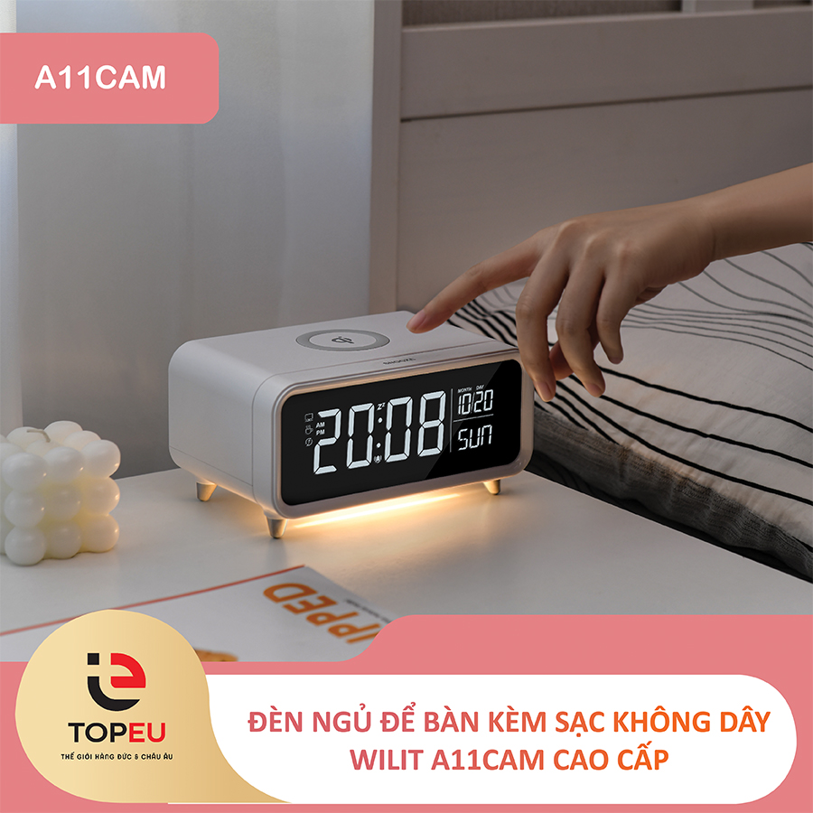 Đèn ngủ để bàn kèm sạc không dây WILIT A11CAM cao cấp