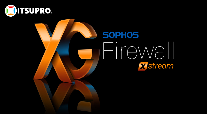 Sophos đem đến một giải pháp tường lửa thế hệ mới bảo mật hỗ trợ đa tính năng