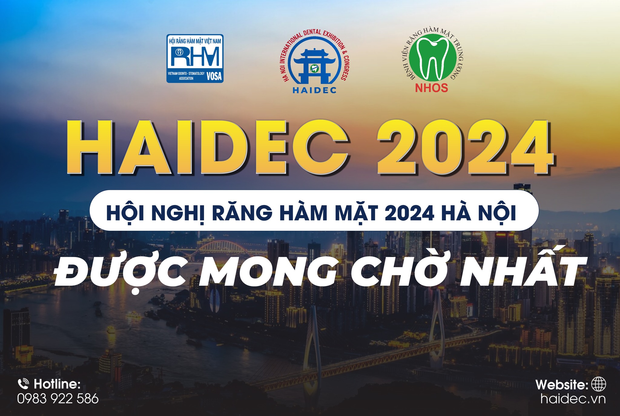 Hội nghị nha khoa lớn nhất và được mong đợi nhất 2024 - Hội nghị Răng Hàm Mặt HAIDEC 2024
