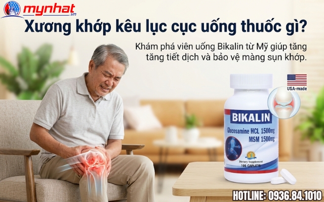 Xương khớp kêu lục cục uống thuốc gì? Mẹo phục hồi sụn khớp gối từ Mỹ