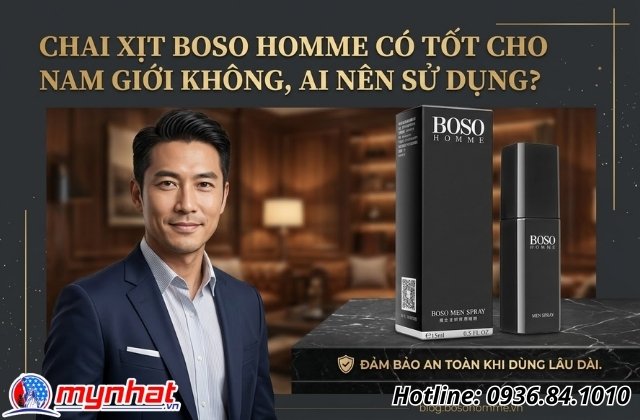 Chai xịt Boso Homme có tốt cho nam giới không, ai nên sử dụng?