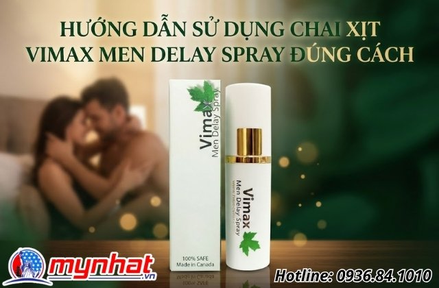 Hướng dẫn sử dụng chai xịt Vimax Men Delay Spray đúng cách