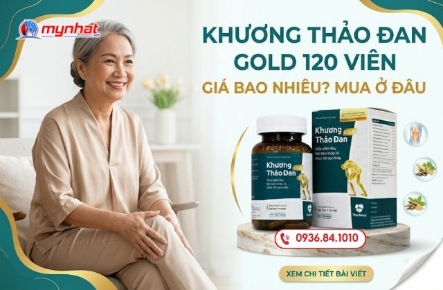 Khương Thảo Đan Gold 120 viên giá bao nhiêu? Mua ở đâu