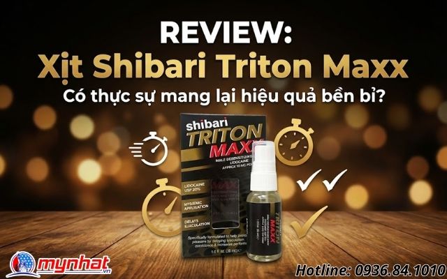 Xịt Shibari Triton Maxx có thực sự mang lại hiệu quả bền bỉ?