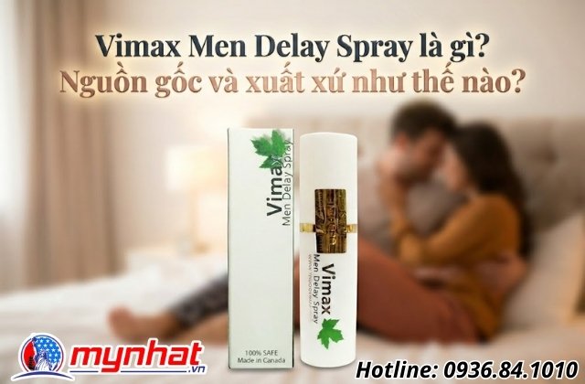 Xịt Vimax Men Delay Spray là gì, có thực sự tăng thời gian quan hệ?