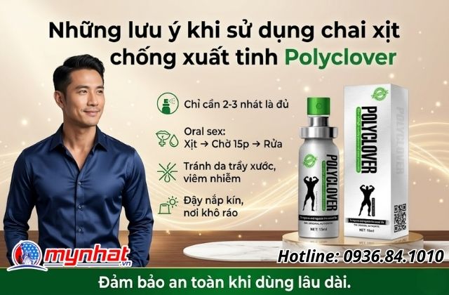 Những lưu ý khi sử dụng chai xịt chống xuất tinh Polyclover