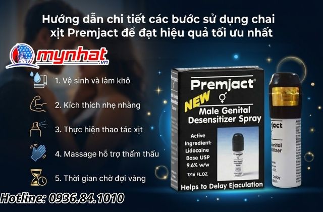 Hướng dẫn chi tiết các bước sử dụng chai xịt Premjact để đạt hiệu quả tối ưu nhất
