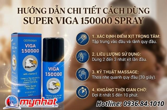 Hướng dẫn chi tiết cách dùng Super Viga 150000 Spray
