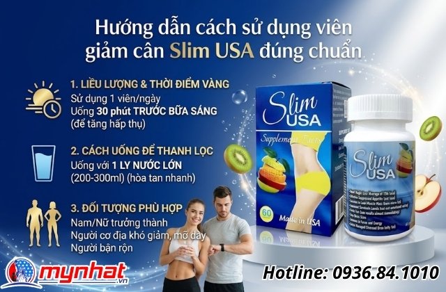 Hướng dẫn cách sử dụng viên giảm cân Slim USA đúng chuẩn