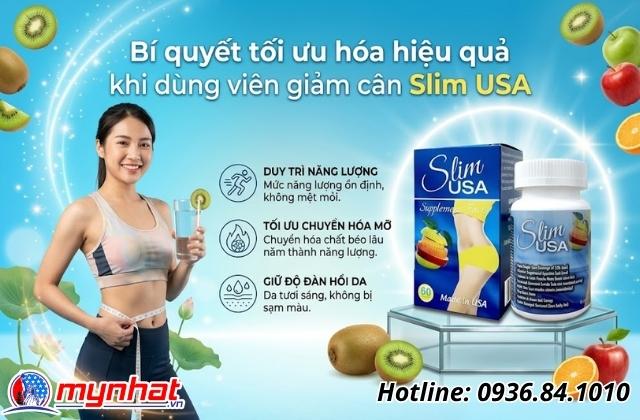 Bí quyết tối ưu hóa hiệu quả khi dùng viên giảm cân Slim USA
