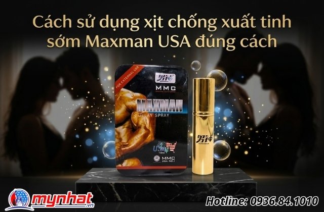 Tìm hiểu về dòng xịt Maxman USA và hiệu quả mang lại