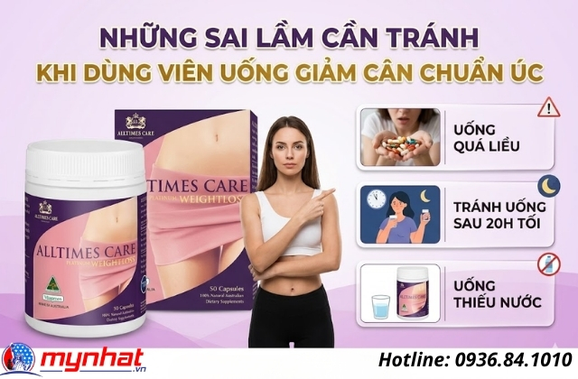 những sai lầm cần tránh khi dùng viên uống alltimes care platinum weightloss