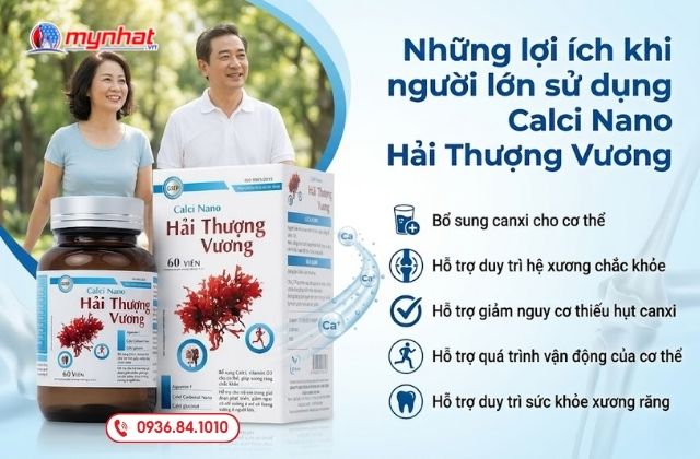 Những lợi ích khi người lớn sử dụng Calci Nano Hải Thượng Vương