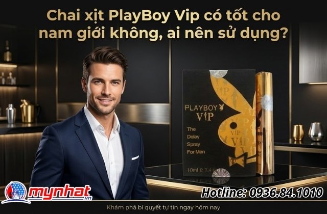 Chai xịt PlayBoy Vip là gì?