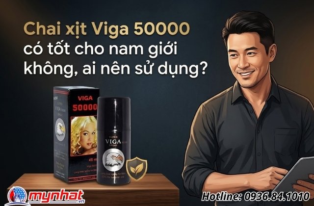 Đánh giá thực tế: Chai xịt Viga 50000 có tốt cho Nam giới không?