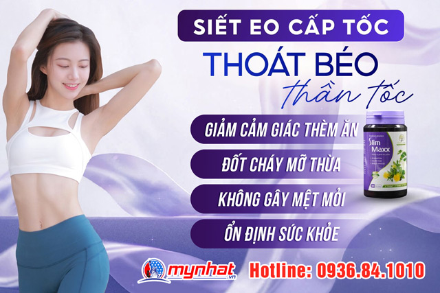 Công dụng nổi trội của viên uống Slim Maxx