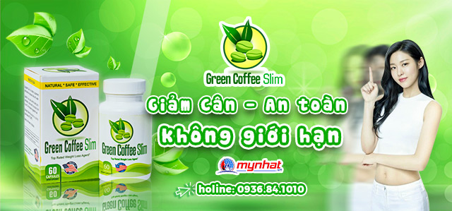 Green Coffee Slim - Giảm cân an toàn không giới hạn