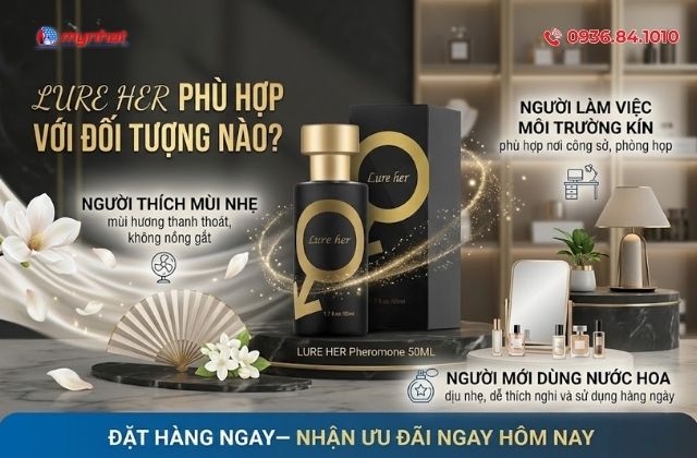Lure Her Phù Hợp Với Đối Tượng Nào?