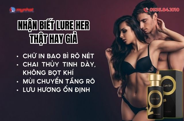 Nhận Biết Lure Her Thật Hay Giả Đơn Giản