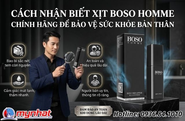 Cách nhận biết xịt Boso Homme chính hãng để bảo vệ sức khỏe bản thân