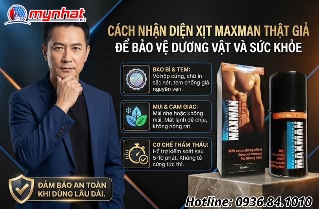 Cách nhận diện xịt Maxman thật giả để bảo vệ dương vật và sức khỏe