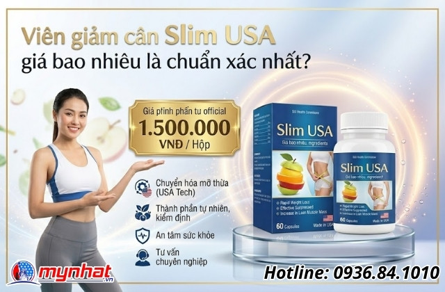Viên giảm cân Slim USA giá bao nhiêu là chuẩn xác nhất?