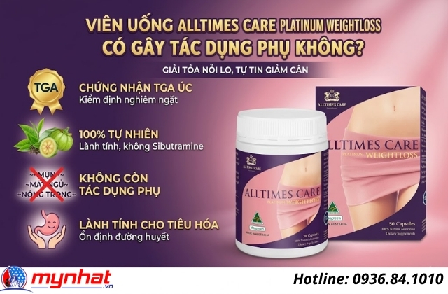 viên uống alltimes care platinum weightloss có gây tác dụng phụ không