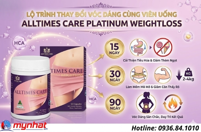 lộ trình thay đổi vóc dáng cùng viên uống alltimes care platinum weightloss