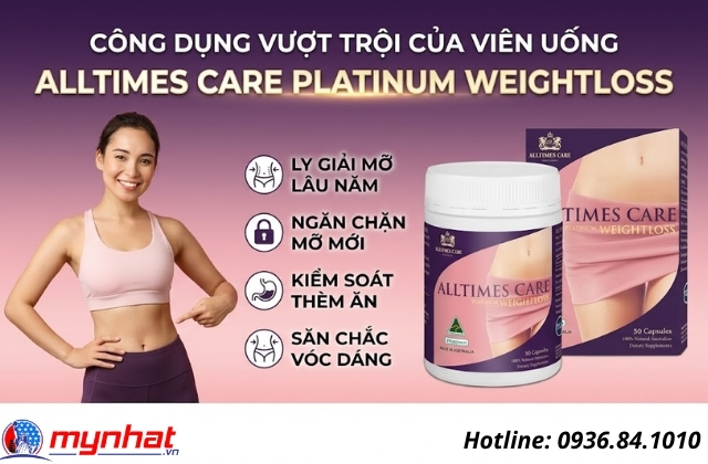 công dụng vượt trội của viên uống alltimes care platinum weightloss